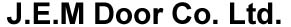J.E.M. Door Co. Ltd.
